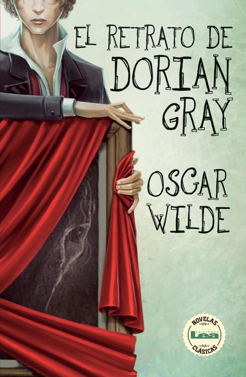 Cover of the book El retrato de Dorian Gray by Oscar Wilde, Ediciones LEA