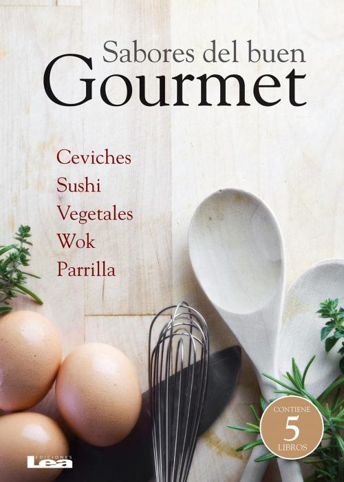Cover of the book Sabores del buen gourmet by Eduardo Casalins, Ediciones LEA
