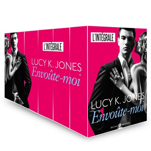 Cover of the book Envoûte-moi - L'intégrale by Lucy K. Jones, Editions addictives
