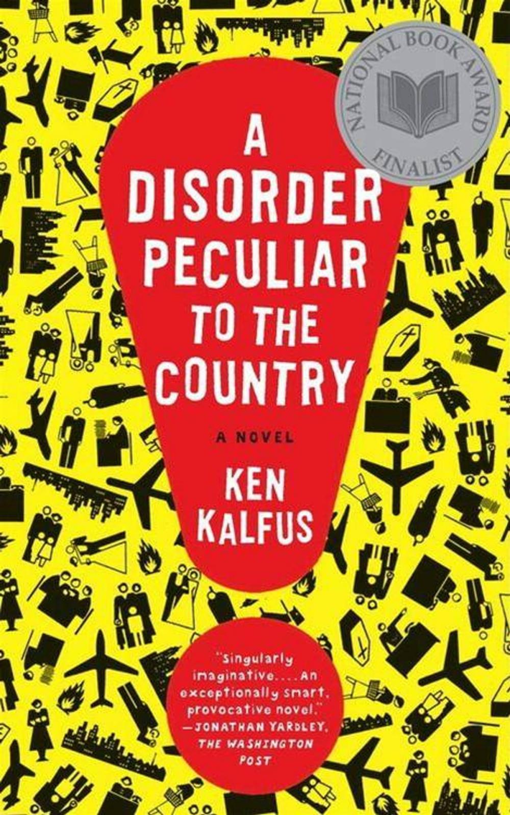 Big bigCover of A Disorder Peculiar to the Country
