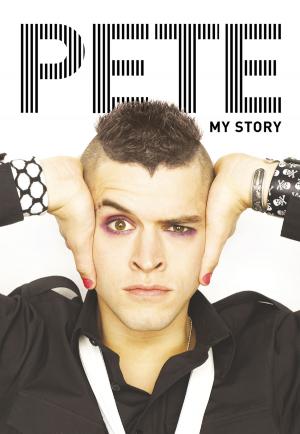 Book cover of Pete: My Story