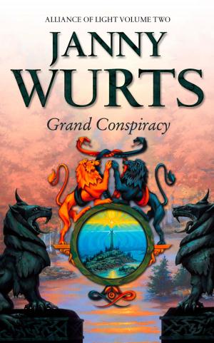 Book cover of Grand Conspiracy: Second Book of The Alliance of Light (The Wars of Light and Shadow, Book 5)