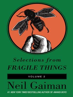Cover of the book Selections from Fragile Things, Volume Two by J. A Jance