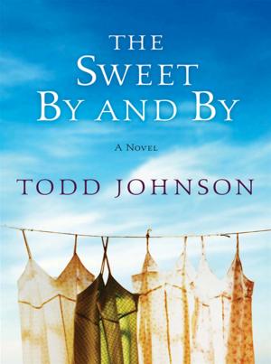 Cover of the book The Sweet By and By by Joe Scarborough