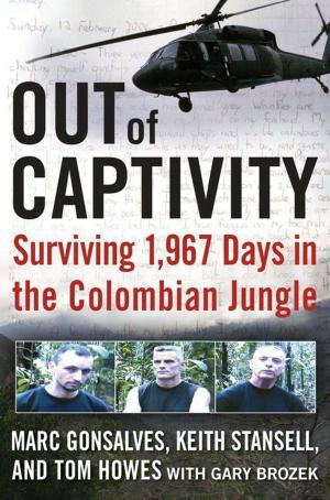 Cover of the book Out of Captivity by Robert Irvine, Brian O'Reilly