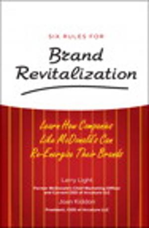 Cover of the book Six Rules for Brand Revitalization by Scott Lowe, Derek Schauland, Rick W. Vanover