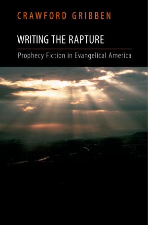 Cover of the book Writing the Rapture by Stephen Spector