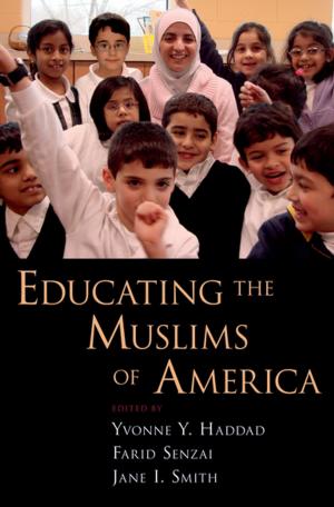 Cover of the book Educating the Muslims of America by Elisabeth El Refaie