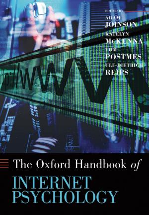 Cover of the book Oxford Handbook of Internet Psychology by William Tutt