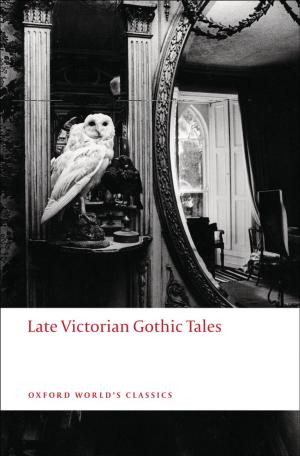 Cover of the book Late Victorian Gothic Tales by Maxine F. Singer