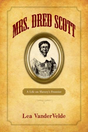 Cover of the book Mrs. Dred Scott by G. Edward White