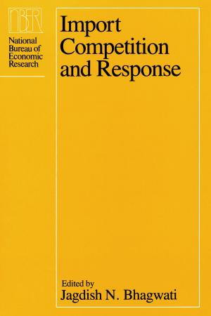 Cover of the book Import Competition and Response by Kaira M. Cabañas
