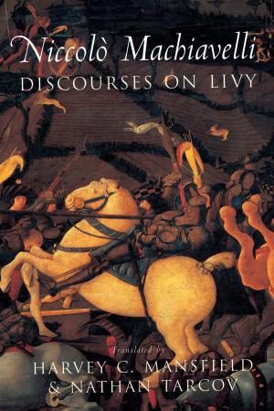 Cover of the book Discourses on Livy by Robert Hariman, John Louis Lucaites
