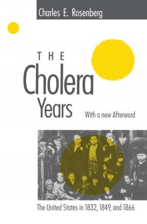 Cover of the book The Cholera Years by Daniel M. Davis