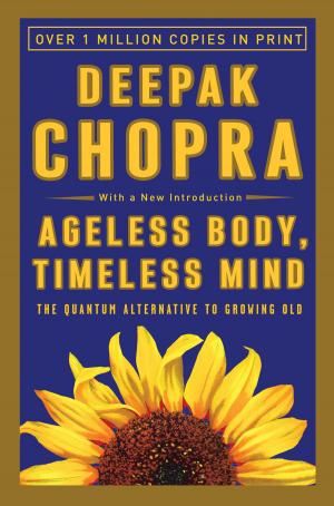Book cover of Ageless Body, Timeless Mind