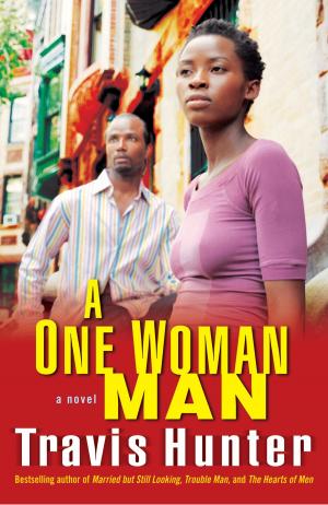 Cover of the book A One Woman Man by Tracy Kidder, Richard Todd