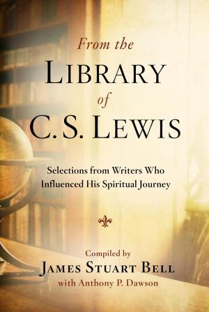 Book cover of From the Library of C. S. Lewis