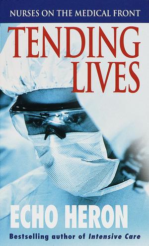 Cover of the book Tending Lives by Elli Yeates