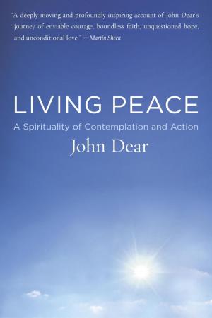 Cover of the book Living Peace by Rosanne Badowski, Roger Gittines