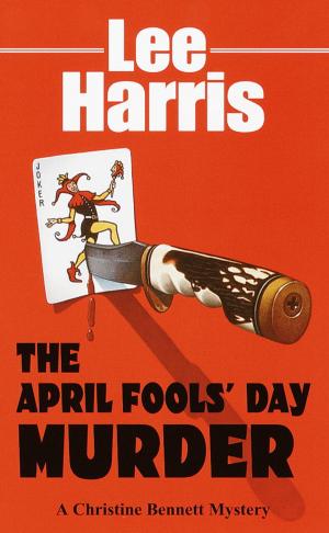 Cover of the book The April Fools' Day Murder by Robert Van Kampen