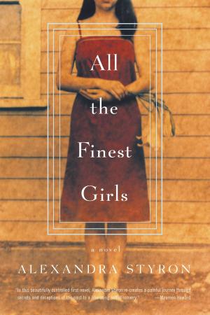 Cover of the book All the Finest Girls by Alexandra Johnson