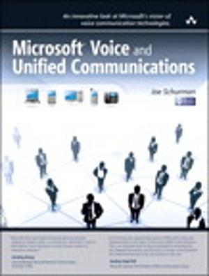 Cover of the book Microsoft Voice and Unified Communications by Rogers Cadenhead