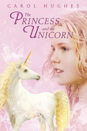 Book cover of The Princess and the Unicorn