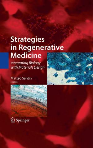 Cover of the book Strategies in Regenerative Medicine by Grega Jakus, Sanida Omerović, Sašo Tomažič, Veljko Milutinović