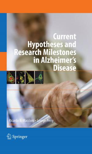 Cover of the book Current Hypotheses and Research Milestones in Alzheimer's Disease by 