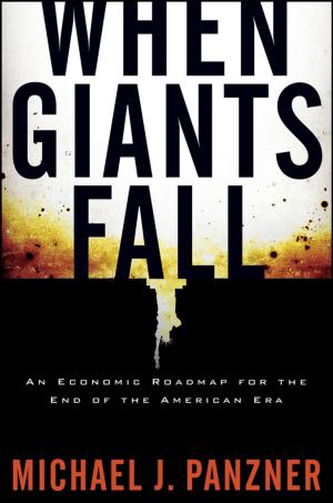 Cover of the book When Giants Fall by Christopher J. L. Cunningham, Bart L. Weathington, David J. Pittenger