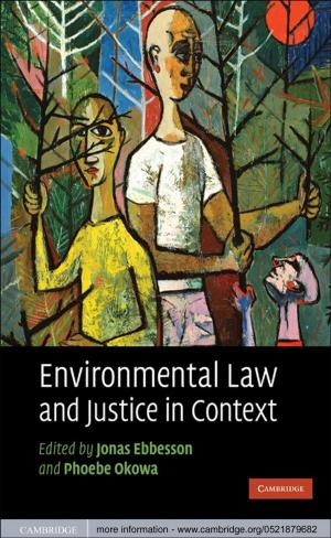 Cover of the book Environmental Law and Justice in Context by Mathias Frisch