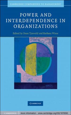 Cover of the book Power and Interdependence in Organizations by Odette Best, Bronwyn Fredericks