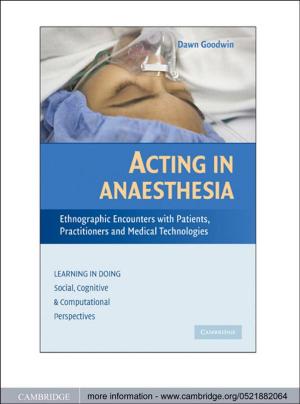 Cover of the book Acting in Anaesthesia by Elinor G. K. Melville