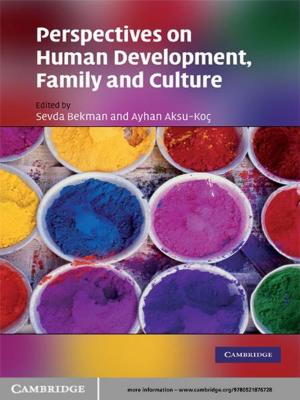 Cover of the book Perspectives on Human Development, Family, and Culture by Simon Greenberg, Christopher  Kee, J. Romesh Weeramantry