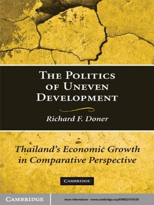 Cover of the book The Politics of Uneven Development by Daniel Costelloe