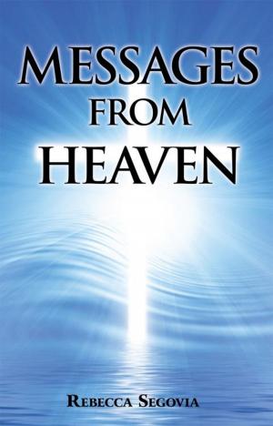 Cover of the book Messages from Heaven by Jennifer Gilbert