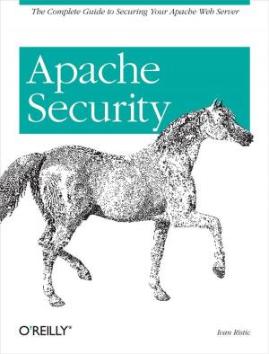 Cover of the book Apache Security by Infusion Development Corp. (Infusion Development Corporation)
