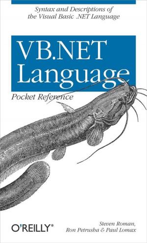 Cover of the book VB.NET Language Pocket Reference by Jurg van Vliet, Flavia Paganelli, Steven van Wel, Dara Dowd