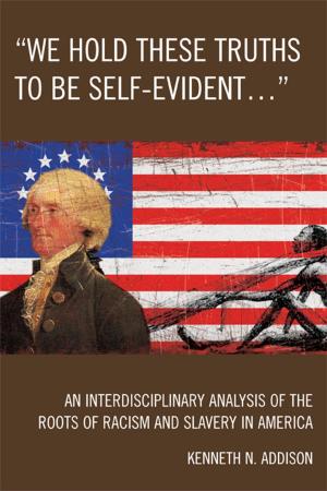Cover of the book 'We Hold These Truths to Be Self-Evident...' by 