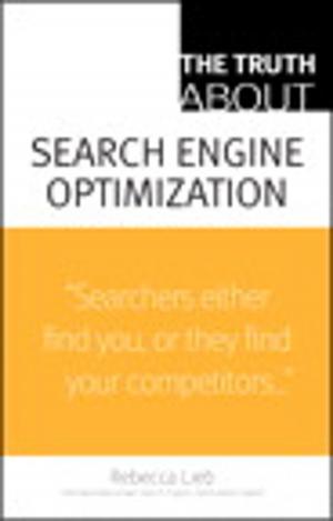 Cover of the book The Truth About Search Engine Optimization by Shane Closser