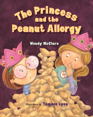 Cover of the book The Princess and the Peanut Allergy by Gertrude Chandler Warner, David Cunningham