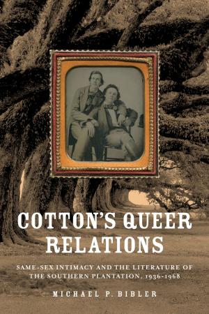 Cover of the book Cotton's Queer Relations by 
