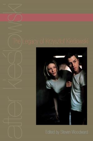 Cover of the book After Kieślowski: The Legacy of Krzysztof Kieślowski by Jeremy Varon