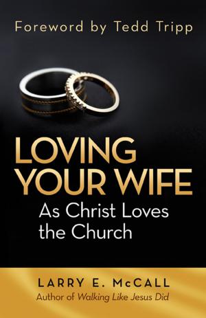 Book cover of Loving Your Wife as Christ Loved the Church