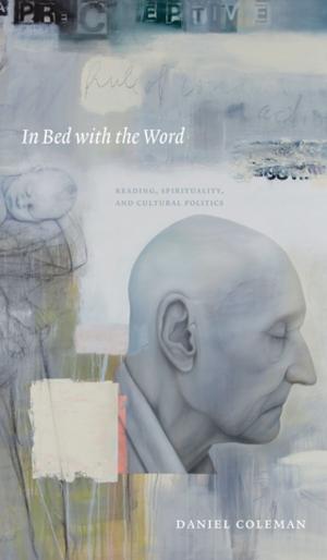 Cover of the book In Bed with the Word by Sandra Rollings-Magnusson