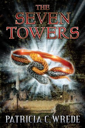 Cover of the book The Seven Towers by Roger Hargreaves