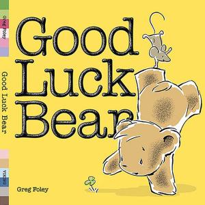 Cover of the book Good Luck Bear by Lisa Graff