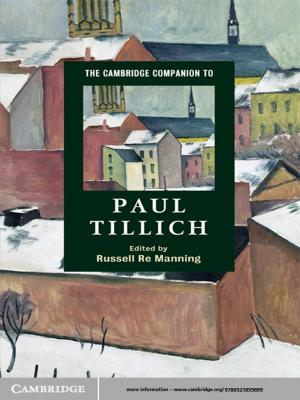 Cover of the book The Cambridge Companion to Paul Tillich by Stéphane Demri, Valentin Goranko, Martin Lange