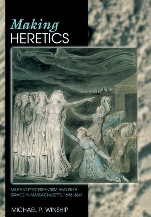 Book cover of Making Heretics