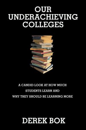 Cover of the book Our Underachieving Colleges by Charles L. Glenn